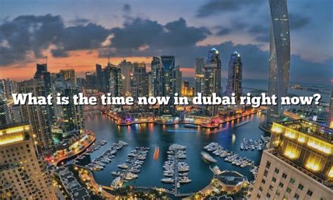 05:32 PM. 12 1 2 3 4 5 6 7 8 9 10 11. Dubai, Dubai, United Arab Emirates. Dubai time (GST) is 4 hours ahead of Universal Time. India Standard Time. Saturday Feb, 17, 2024. …